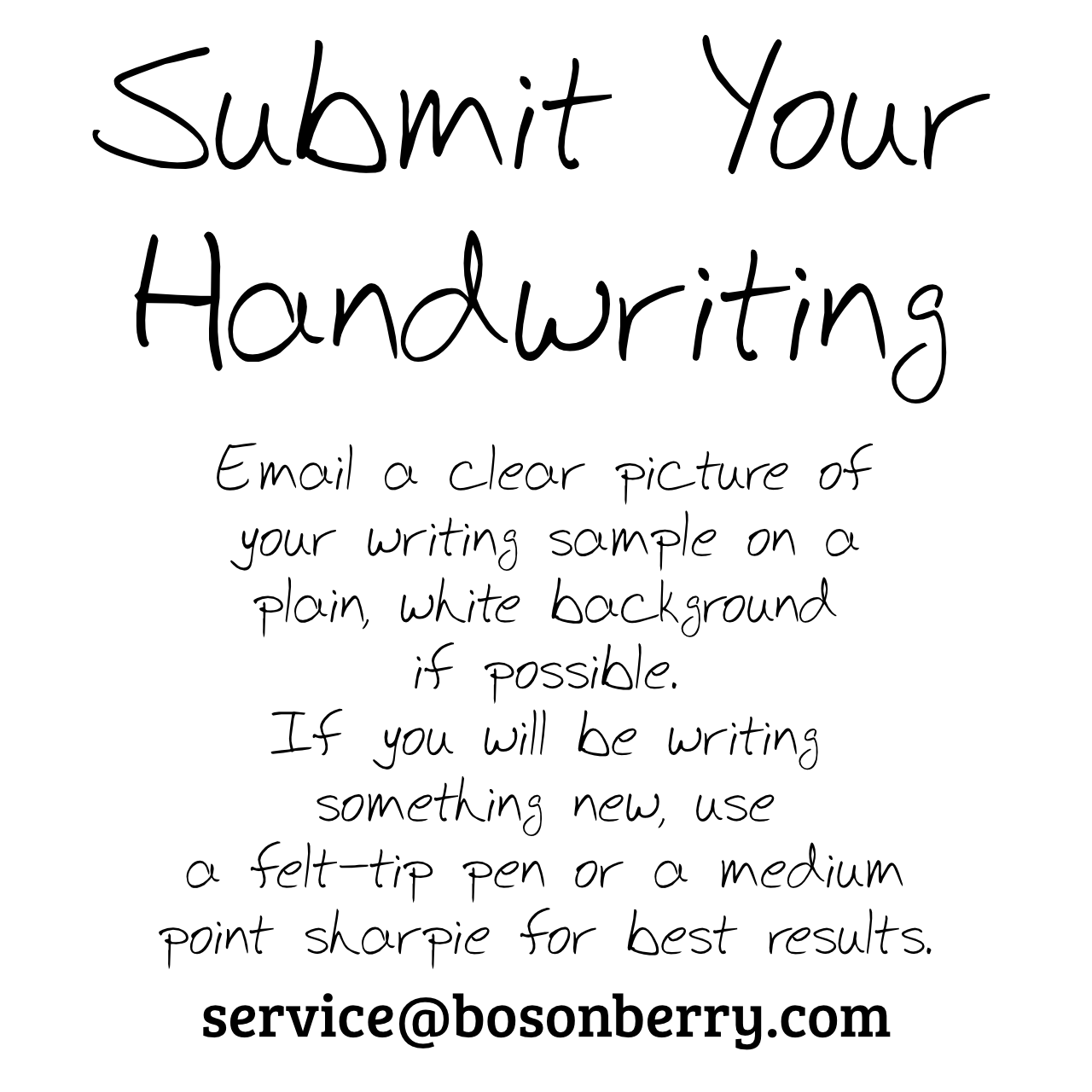 Text on a white background instructing to submit handwriting samples with contact information.