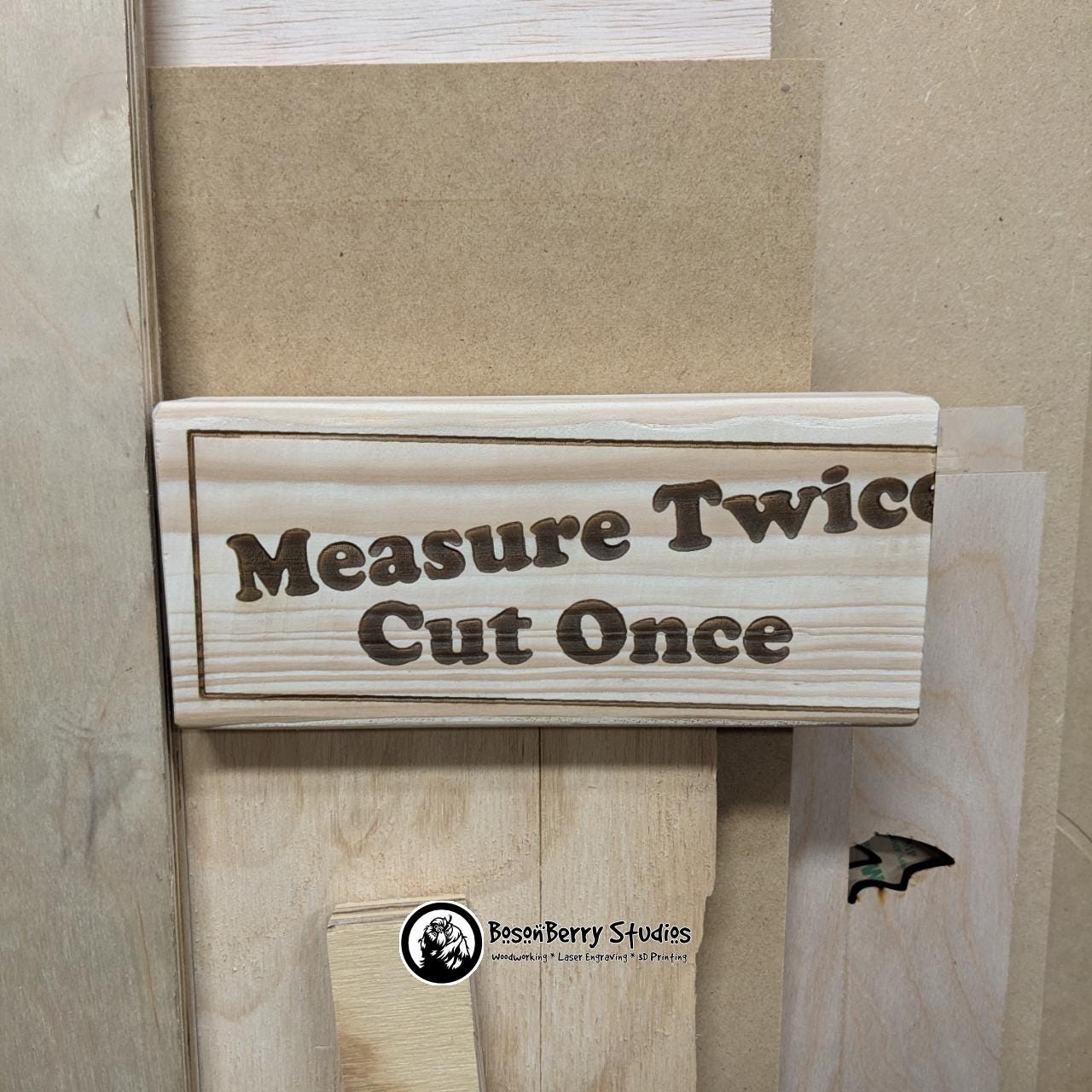 Wooden "Measure Twice, Cut Once" Shelf Sign