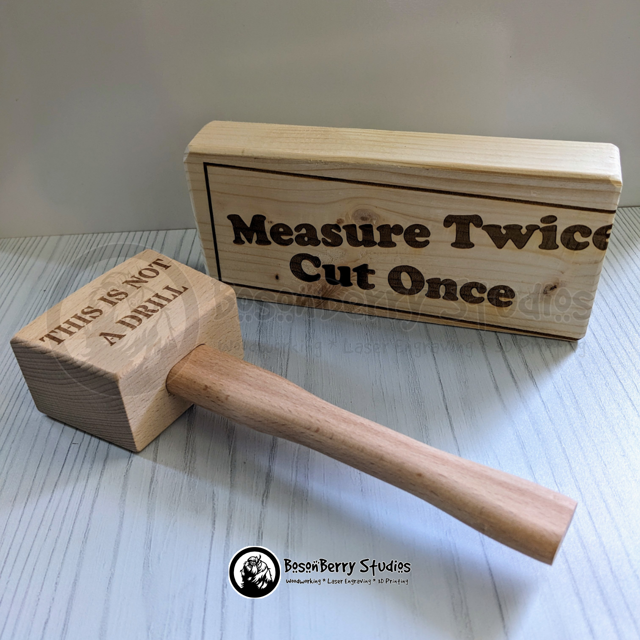 "This Is Not A Drill" Wooden Mallet